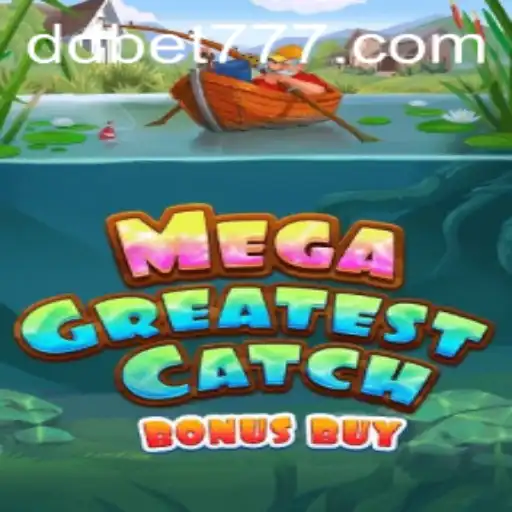 MegaGreatestCatchBonusBuy: The Ultimate Slot Game Adventure